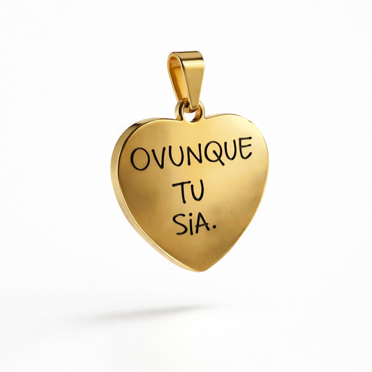 CIONDOLO CUORE "OVUNQUE TU SIA"